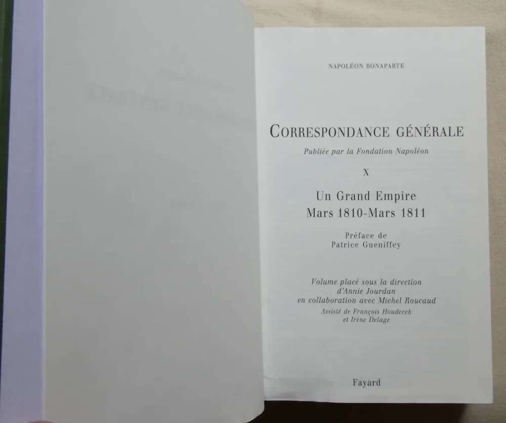 Napoléon BONAPARTE Correspondance Générale Un Grand Empire  Tome 10 - Image 3