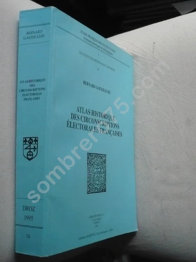 Atlas Historique des Circonscriptions Electorales Françaises - Image 2