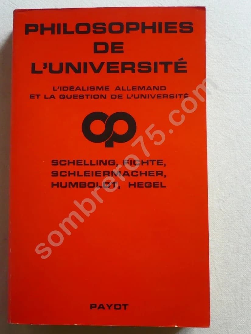 L'Idéalisme Allemand et la Question de l'Université