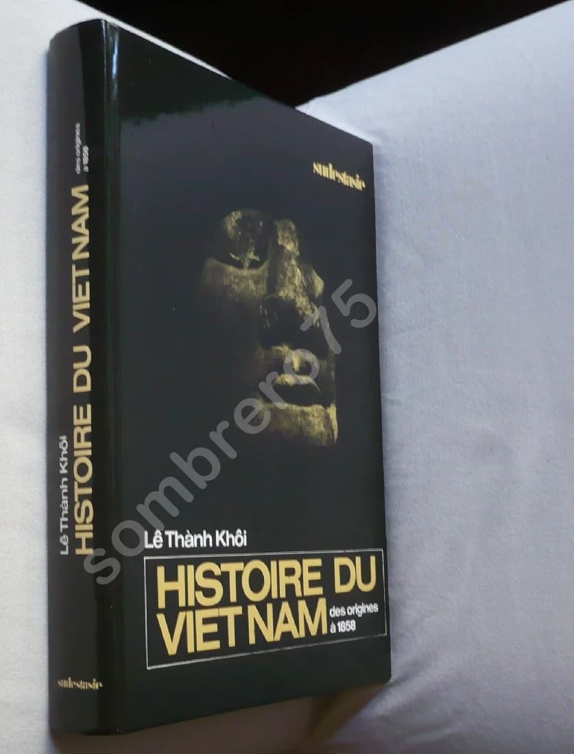 Histoire du Vietnam des origines à 1858. LE THANH KHOI. 1992 - Image 2