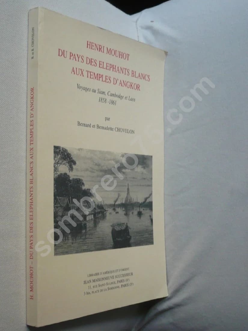 Henri Mouhot - Du Pays des Eléphants Blancs aux Temples d'Angkor - Image 2