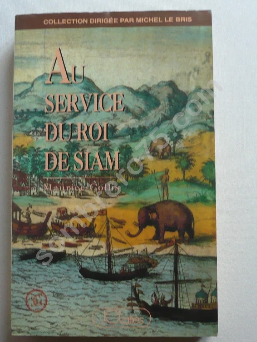 Au Service du Roi de Siam