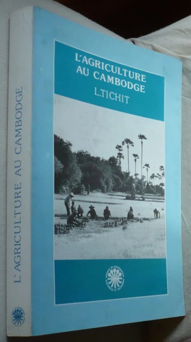 L'Agriculture au Cambodge - TICHIT