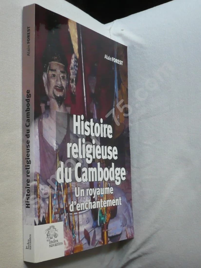 Histoire Religieuse du Cambodge. Un royaume d'enchantement - Image 2