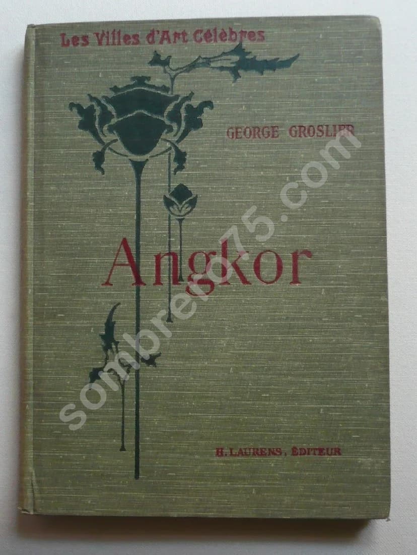 Angkor - Les Villes d'Art Célèbres