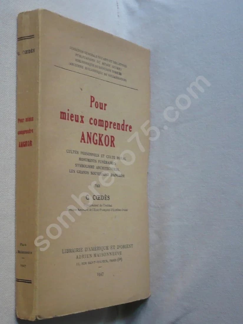 Pour mieux comprendre Angkor. Cultes personnels et Culte Royal - Image 2