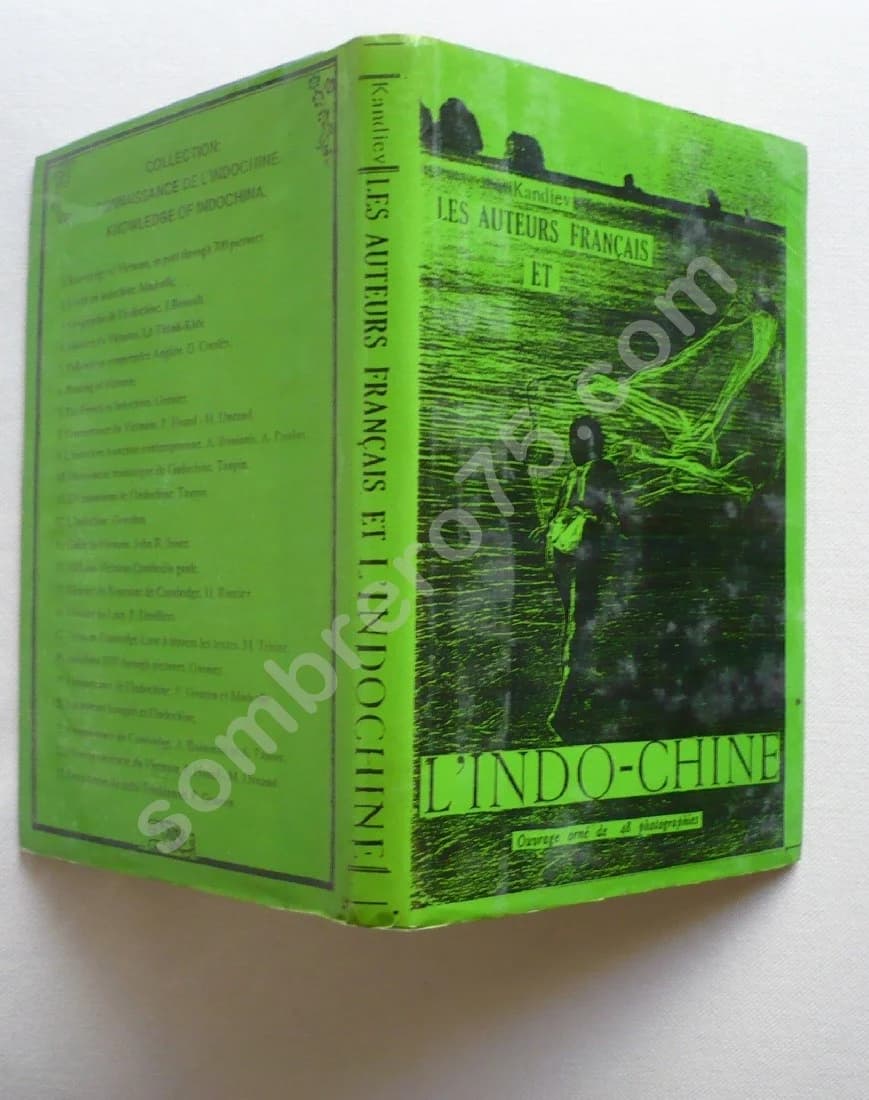 Les Auteurs Français et l'Indo-Chine