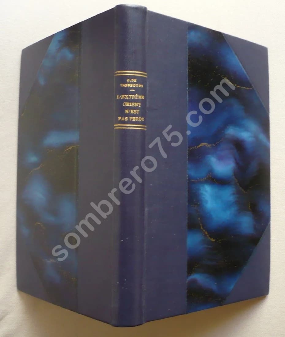 L'Extrême Orient n'est pas perdu. 0tto de HABSBOURG