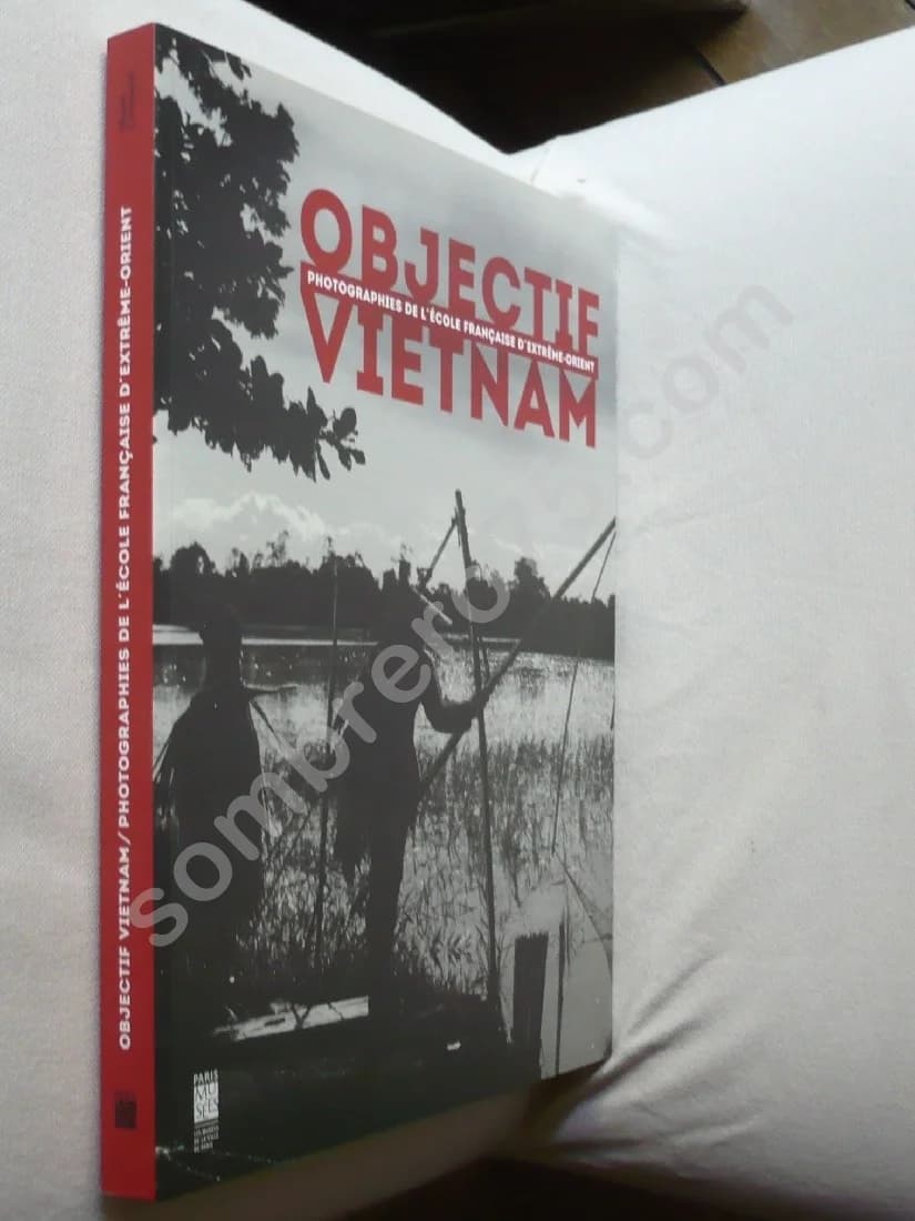 Objectif Vietnam - Photographies de l'Ecole Française d'Extrême Orient - Image 2