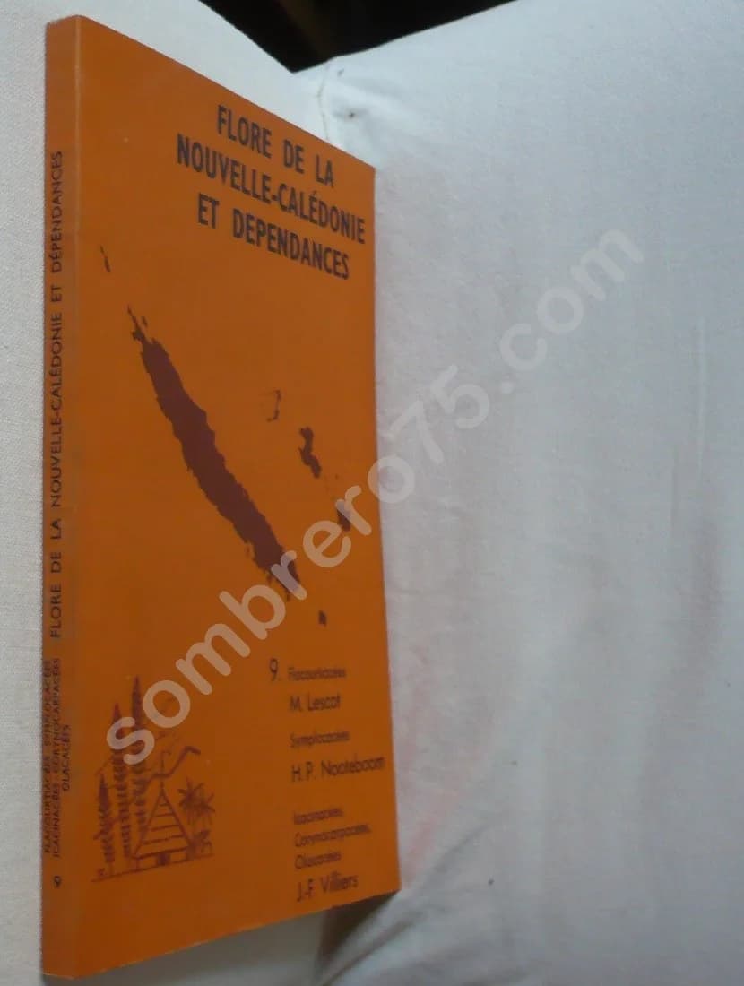 Flore de la Nouvelle Calédonie et Dépendances. 9 - Flacourtiacées - Symplocacées - Icacinacées, Corynocarpacées, Olacacées - Image 2