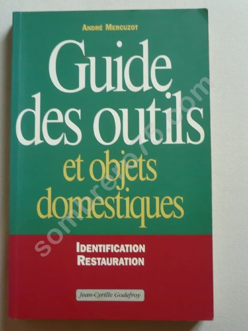 Guide des Outils et Objets Domestiques