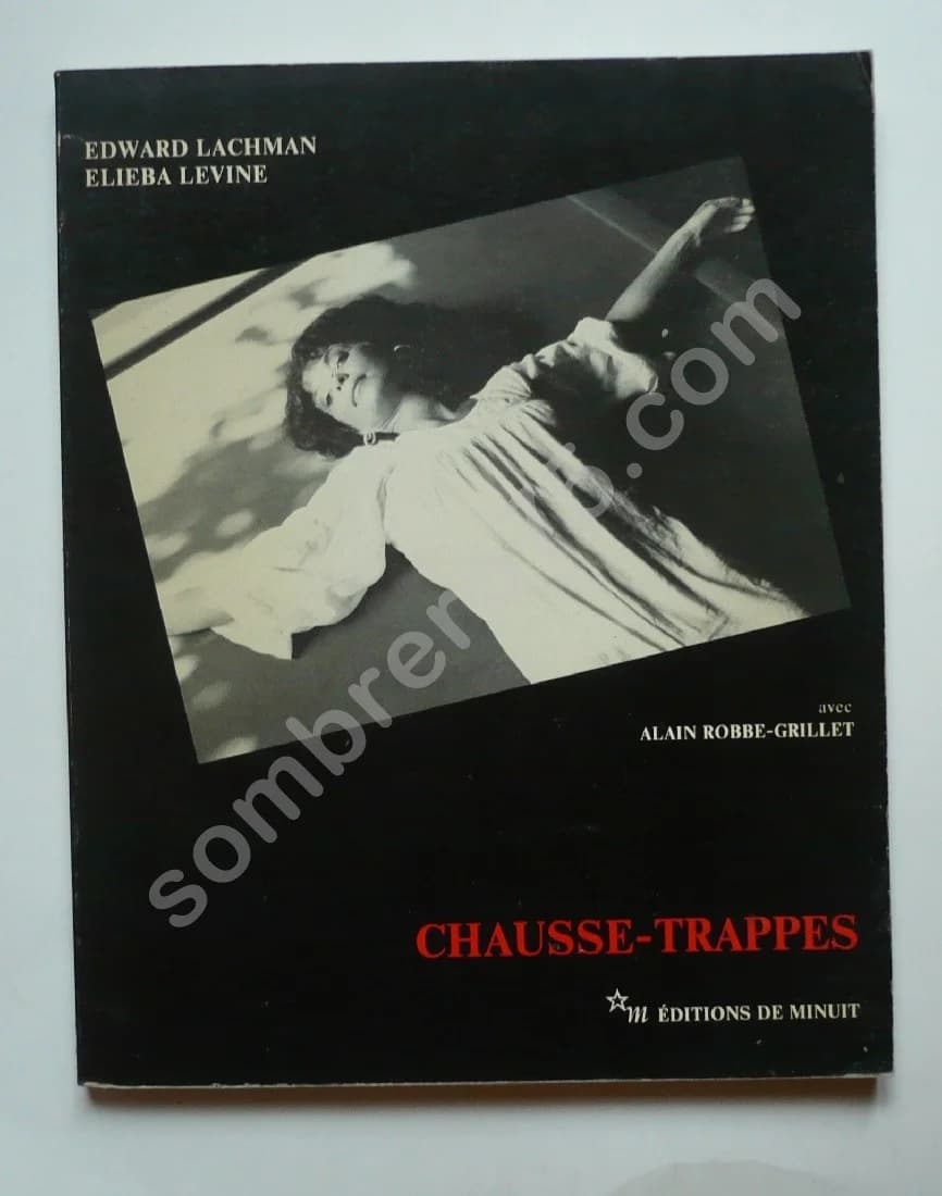 Chausse-Trappes. Alain Robbe-Grillet