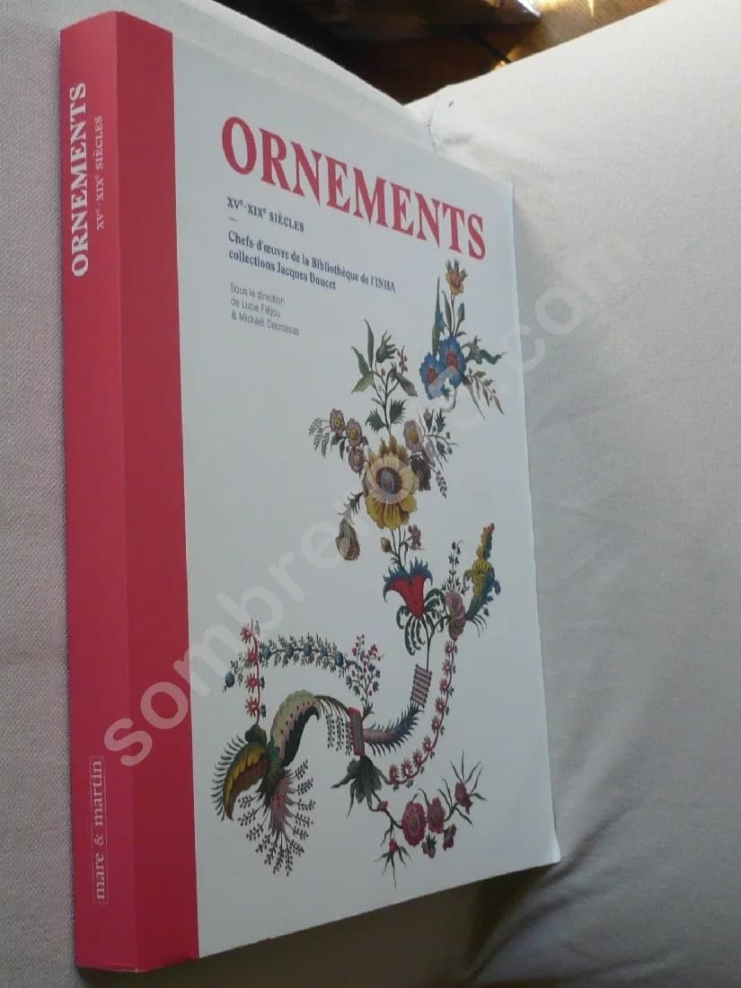 Ornements XVe-XIXe siècles : Chefs-d'oeuvre de la Bibliothèque de l'INHA Collections Jacques Doucet - Image 2