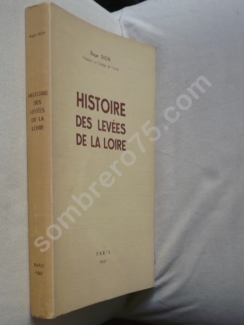 Histoire des Levées de la Loire - Image 2