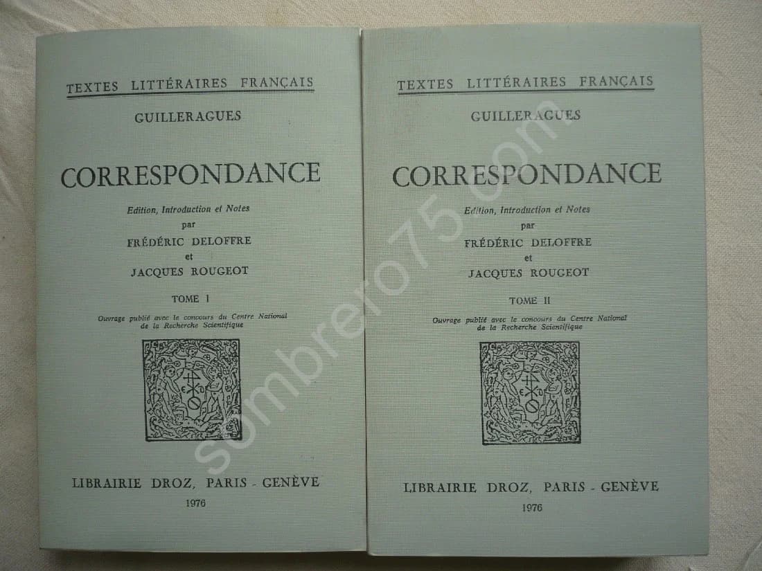 Textes Littéraires Français - Correspondance - 2 volumes par Frédéric DELOFFRE et Jacques ROUGEOT