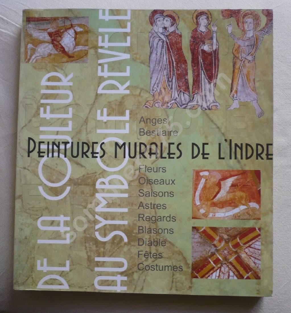 Peintures Murales de l'Indre : De la couleur au symbole révélé