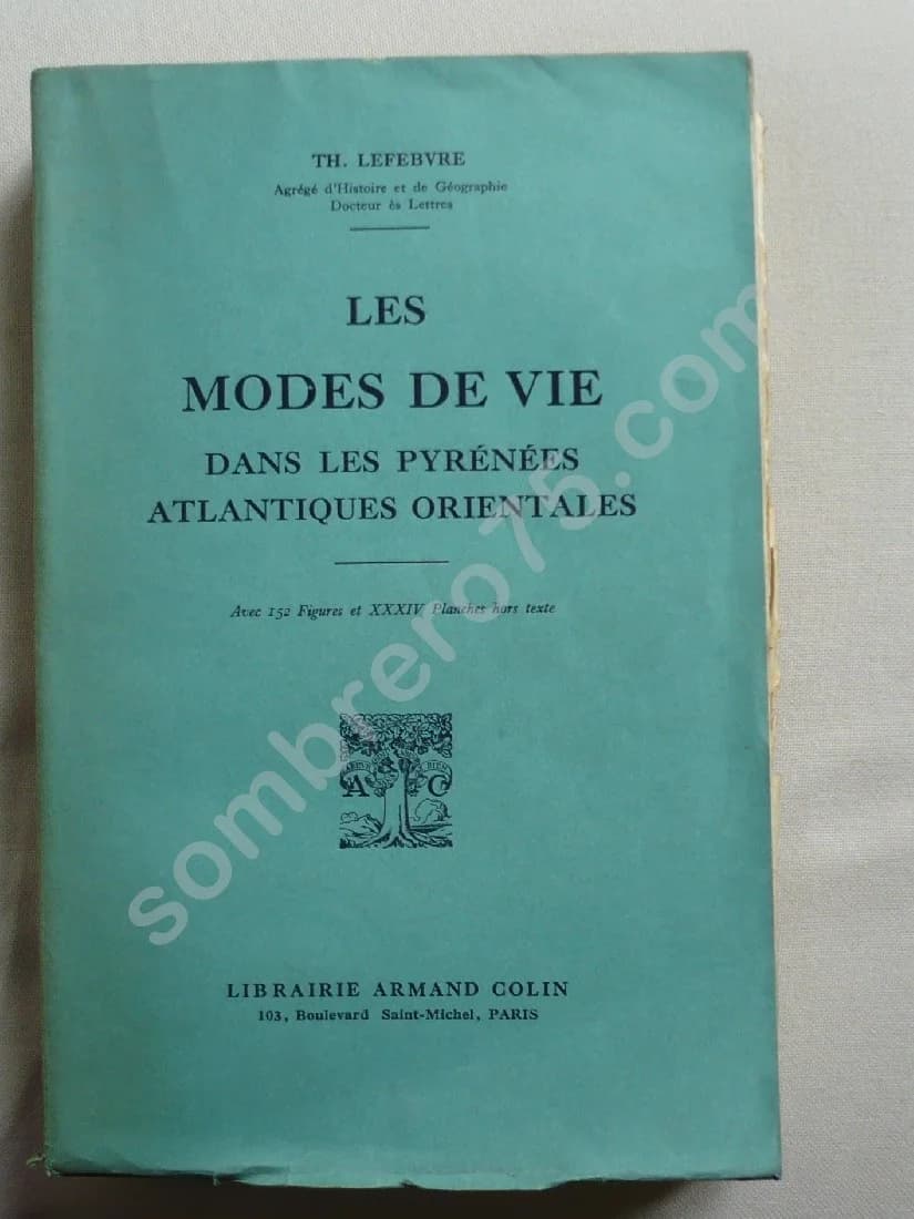Les Modes de Vie dans les Pyrénées Atlantiques Orientales
