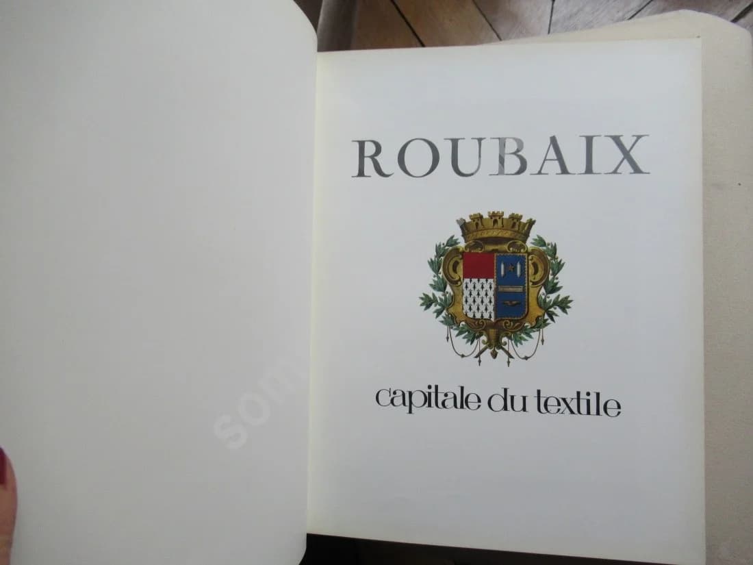 Roubaix Capitale Textile. Ex Numéroté - Image 3