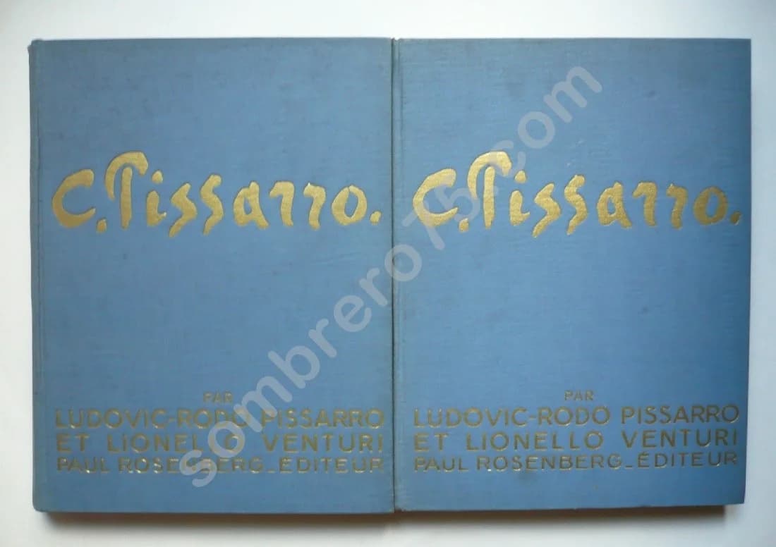 Camille Pissarro - Son Art - Son Oeuvre - 2 volumes - 1939