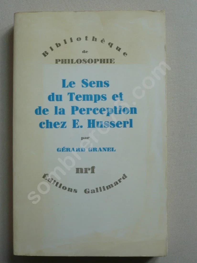 Le Sens du Temps et de la Perception chez E. HUSSERL