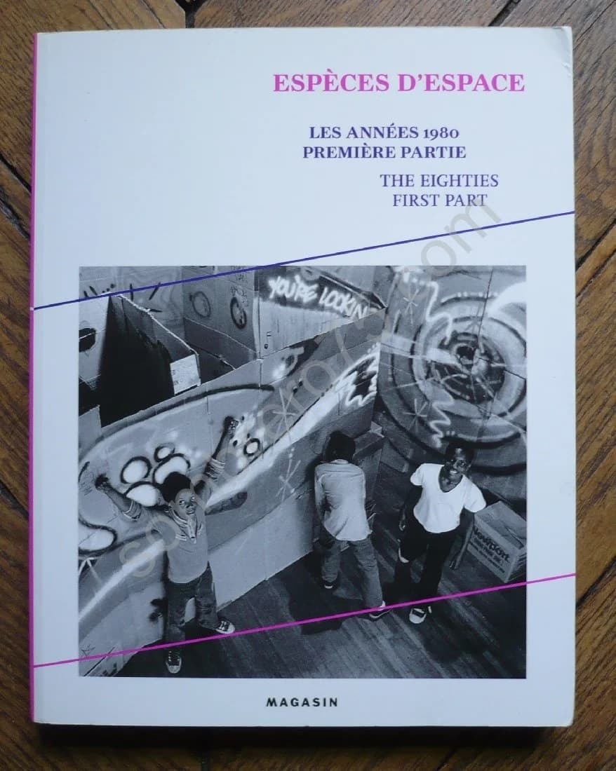 Les Années 1980: Tome 1, Espèces d'Espace