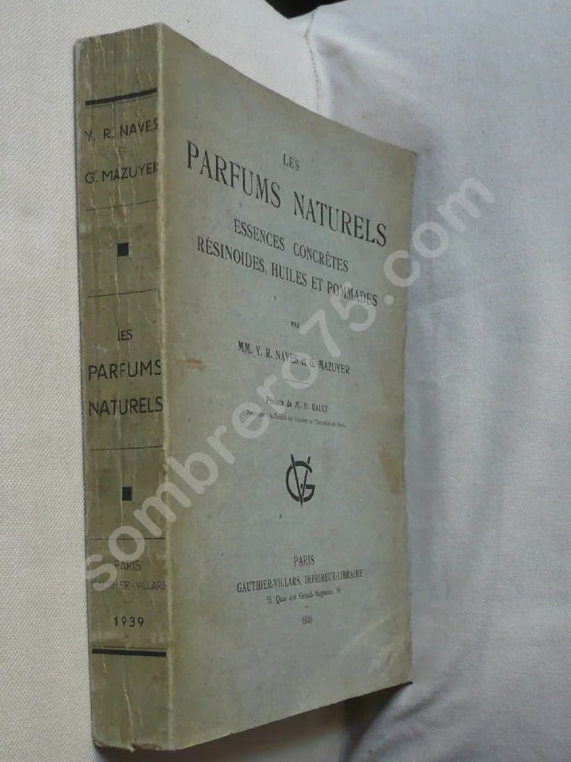 Les Parfums Naturels - Essences concrètes - Résinoïdes - Huiles et Pommades. G. MAZUYER - 1939 - Image 2