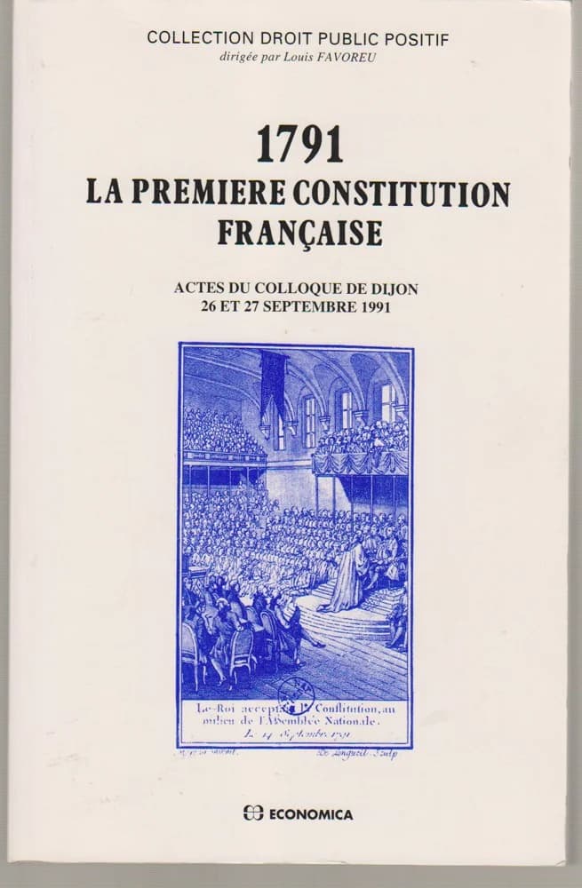 1791 - La Première Constitution Française