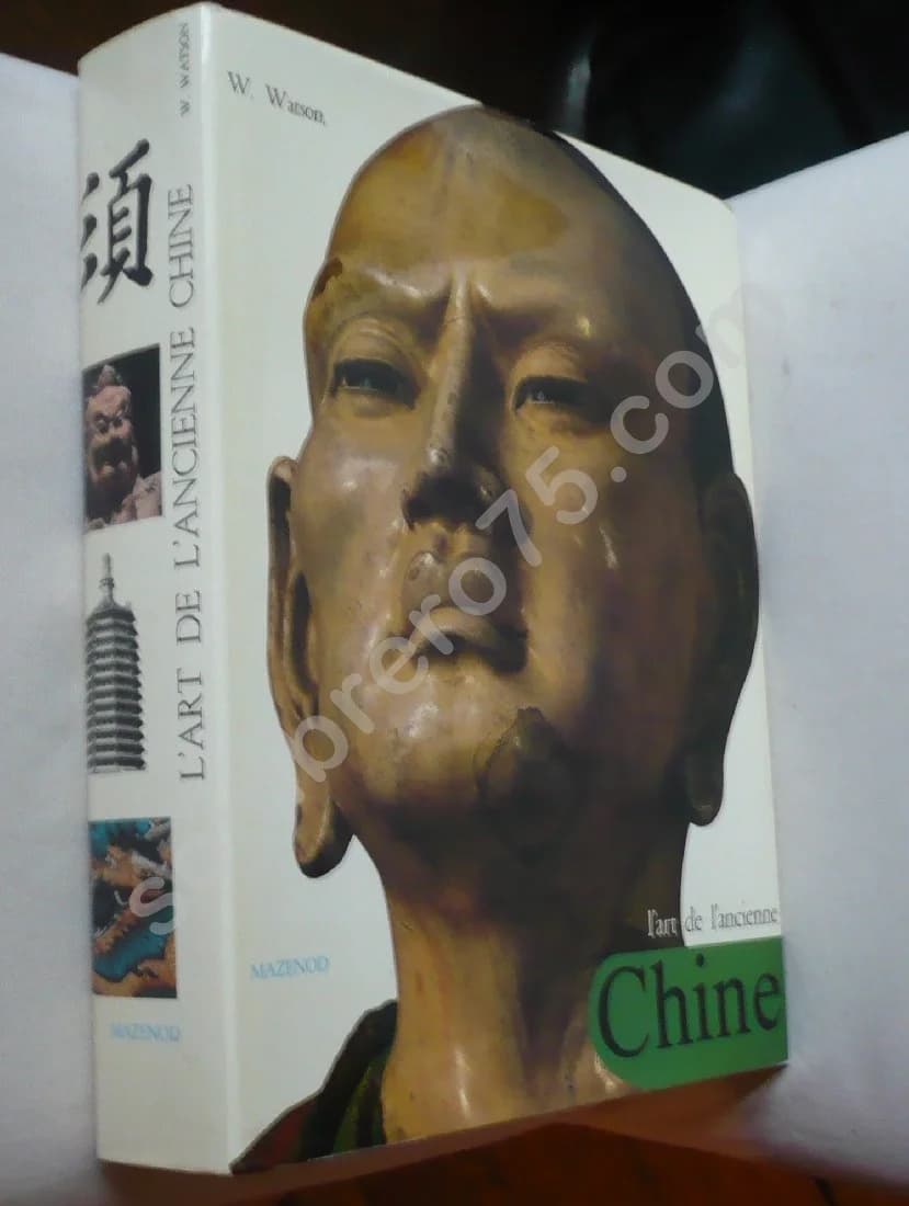 L'Art de l'Ancienne Chine - W. WATSON - Image 2