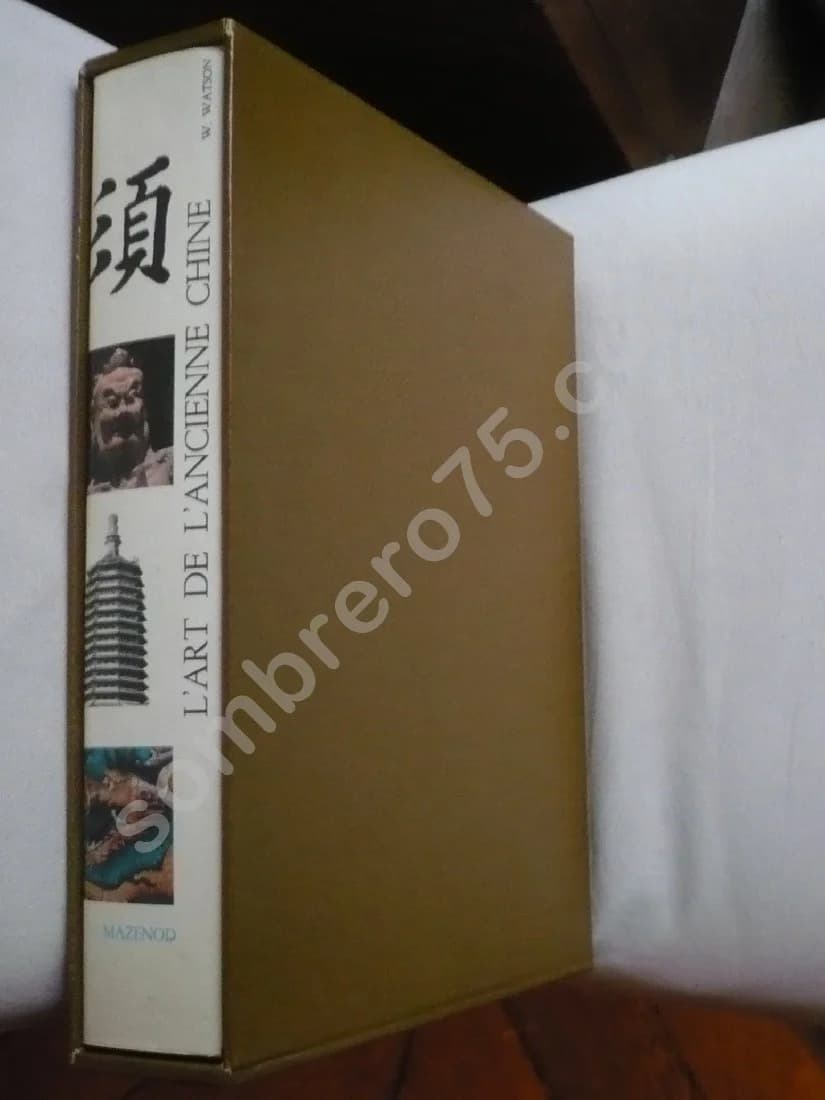 L'Art de l'Ancienne Chine - W. WATSON - Image 4