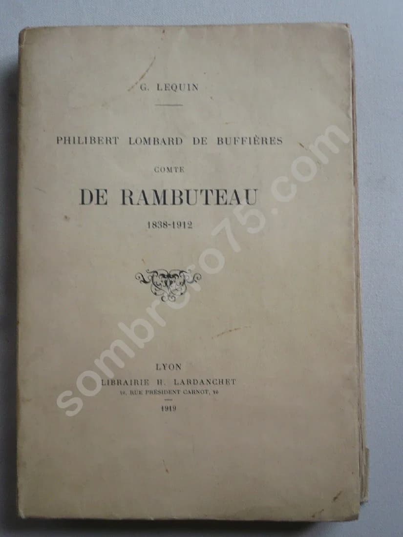 Philibert Lombard de Buffières Comte de Rambuteau 1838-1912