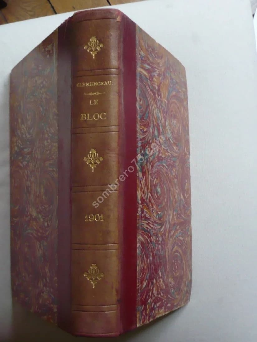 Le Bloc - Gazette hebdomadaire - Année 1901