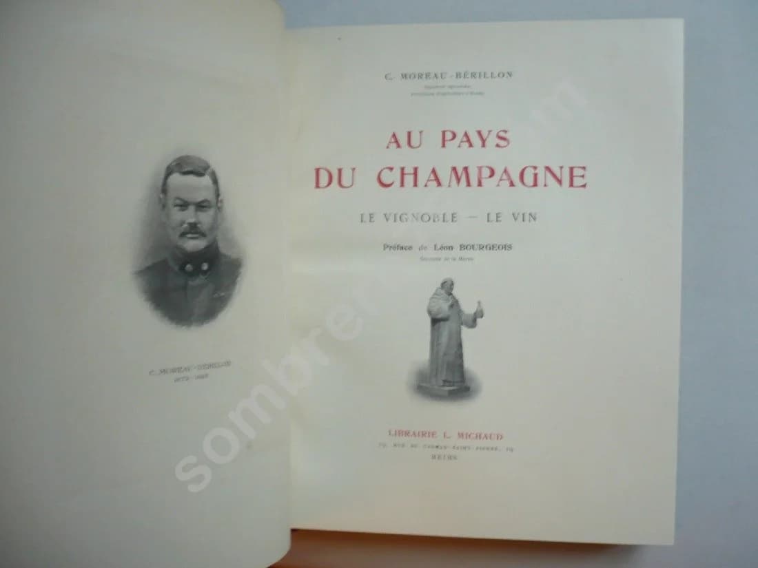 Au Pays du Champagne - Le Vignoble - Le Vin. C. MOREAU BERILLON - Image 4