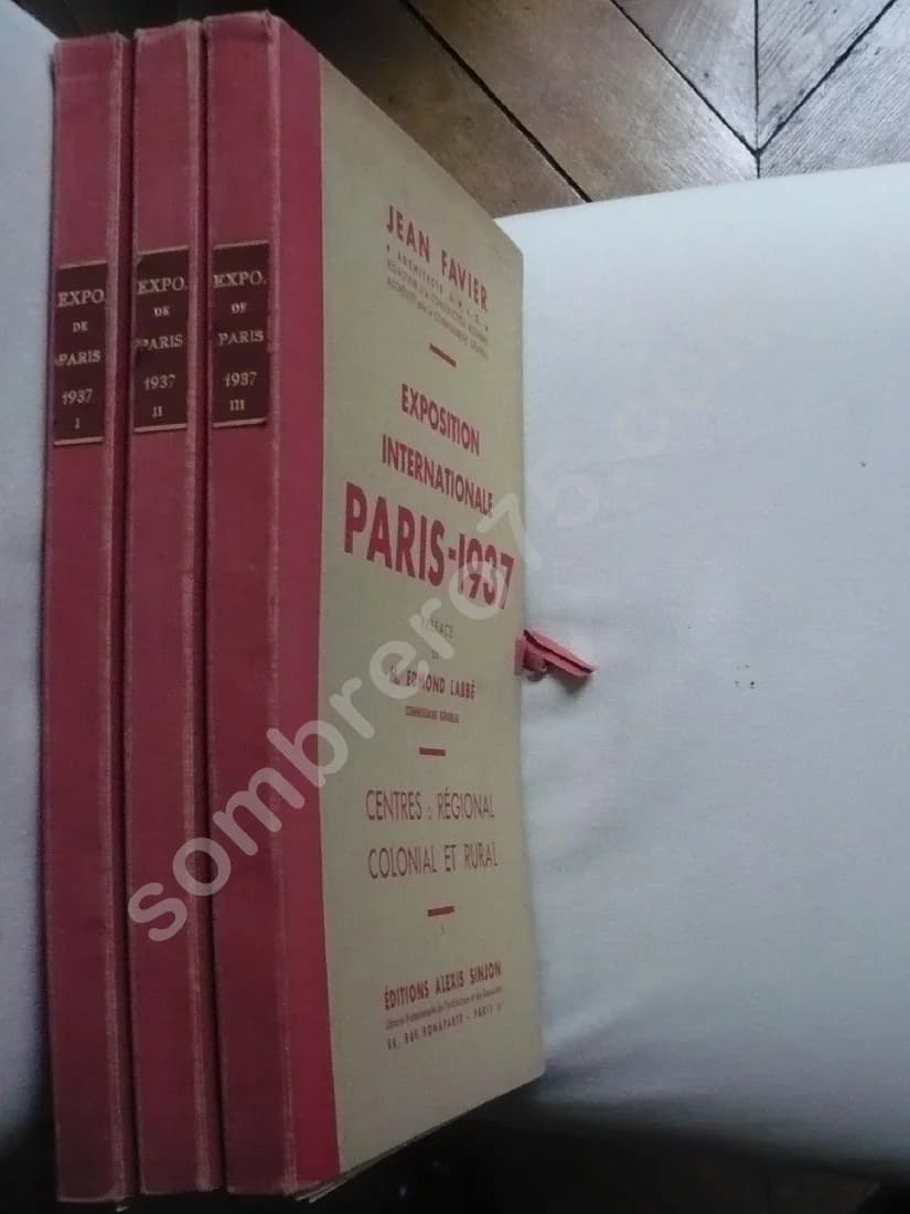 Exposition Internationale Paris 1937 - Complet en 3 volumes - Image 2