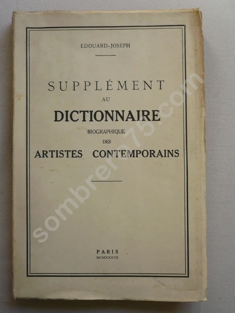 Supplément au Dictionnaire Biographique des artistes contemporains