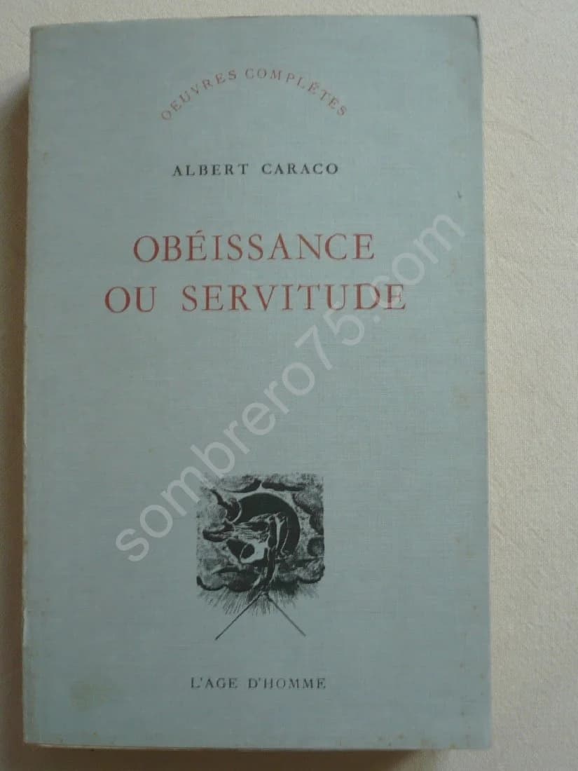 Obéissance ou Servitude