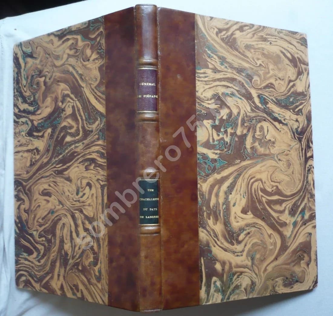 Une Chatellenie du Pays de Langres - Général de Piépape