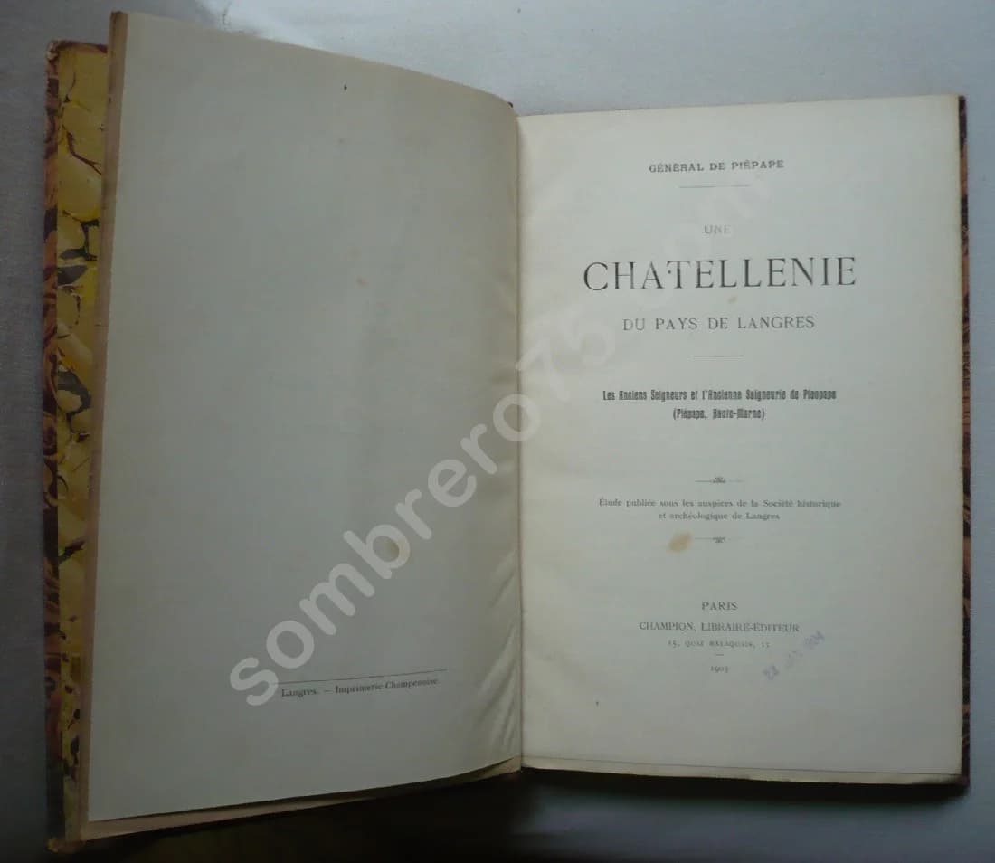 Une Chatellenie du Pays de Langres - Général de Piépape - Image 3