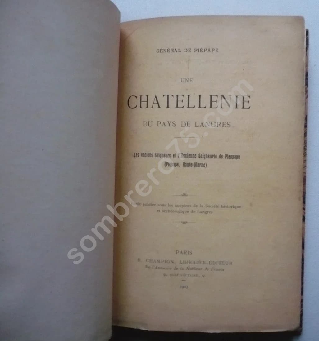 Une Chatellenie du Pays de Langres - Général de Piépape - Image 4