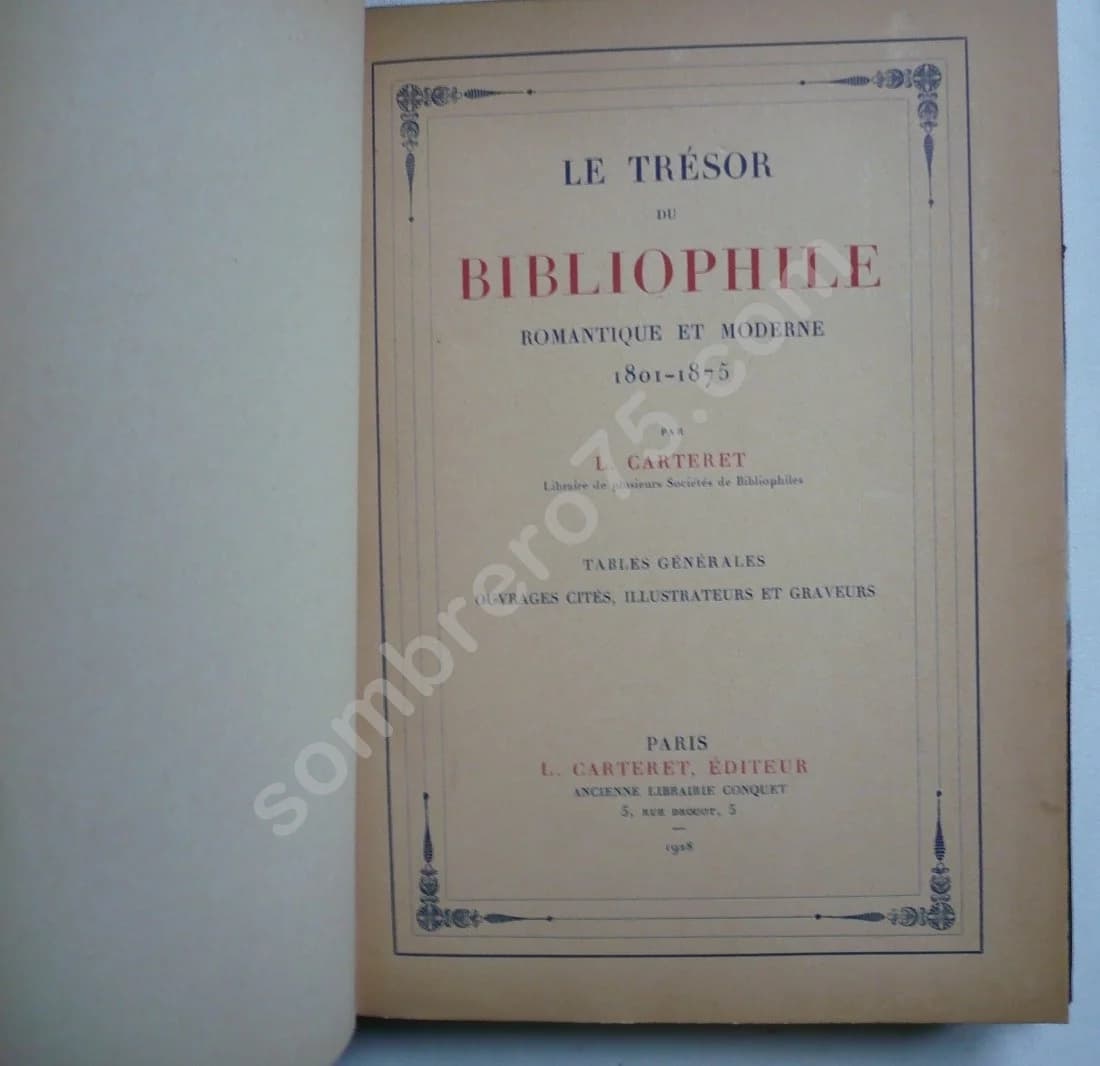 Le Trésor du Bibliophile, Romantique et Moderne - 1801 - 1875 - Léopold - Image 6