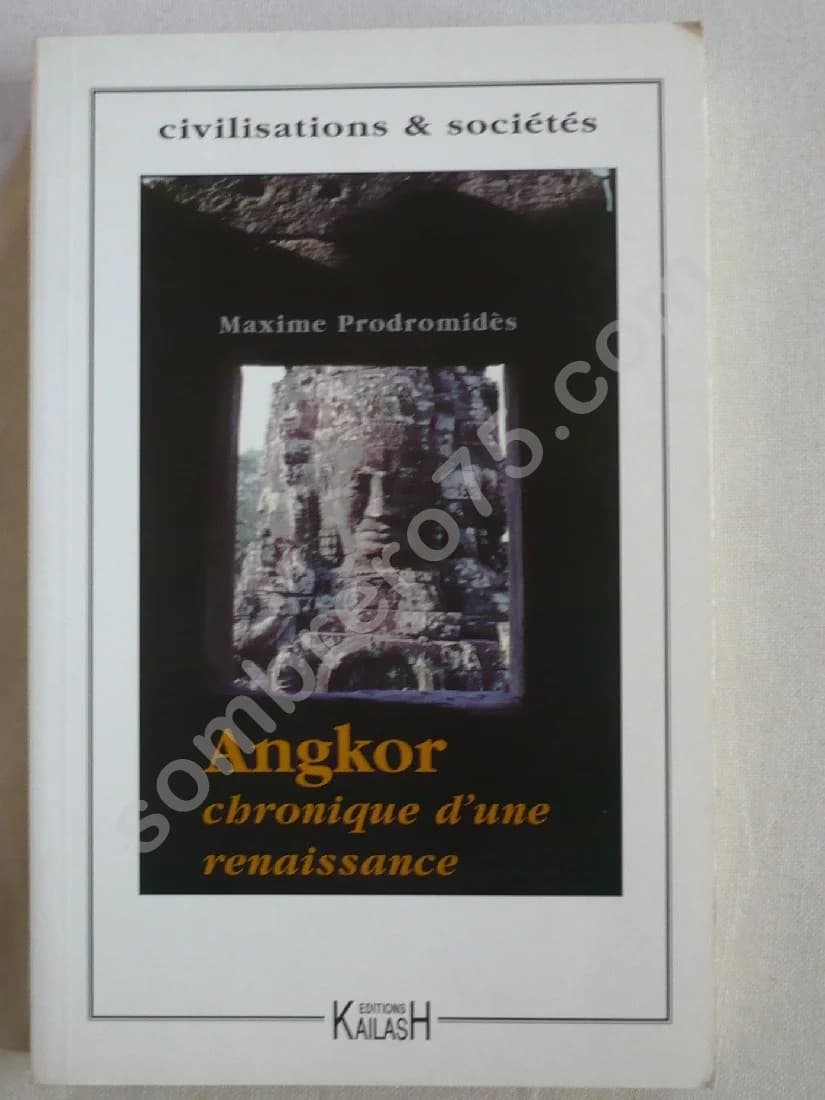 Angkor Chronique d'une Renaissance