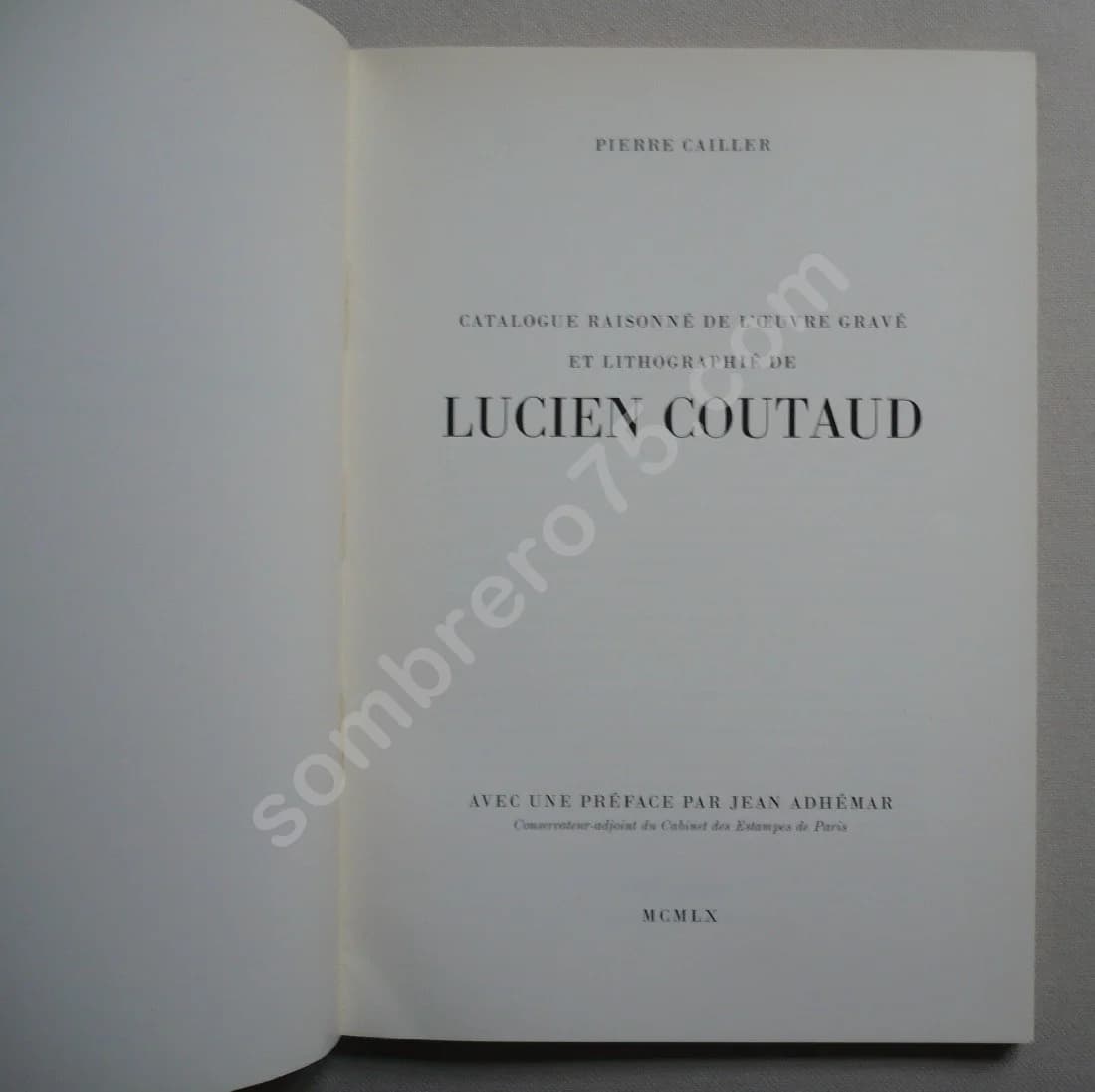 Catalogue raisonné de l'oeuvre gravé et lithographié de Lucien Coutaud - Image 2