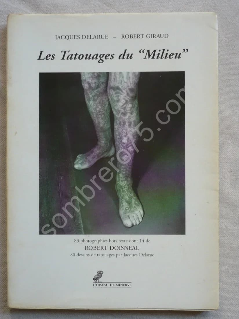 Les Tatouages du Milieu - - J DOISNEAU