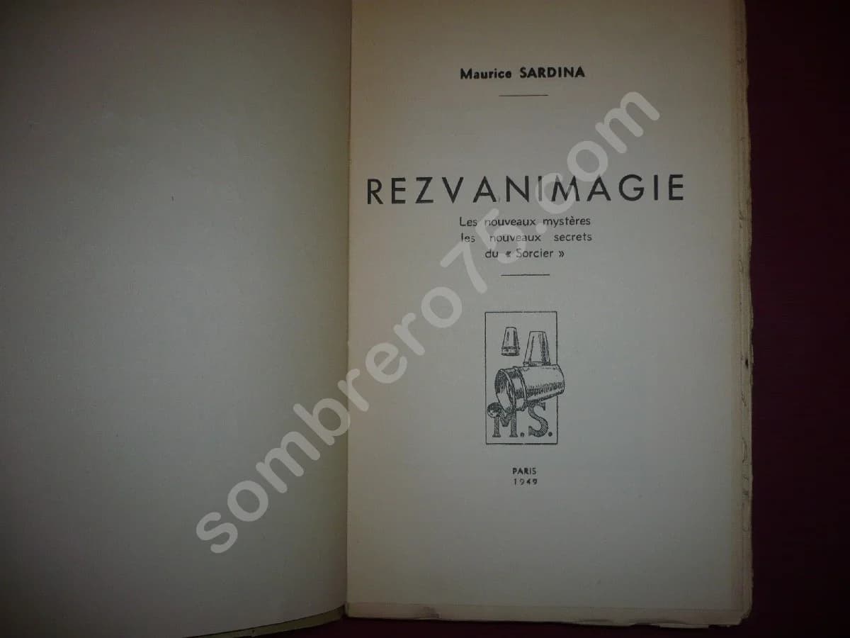 REZVANIMAGIE - Les nouveaux mystères les nouveaux secrets du "Sorcier". M. SARDINA - Image 2