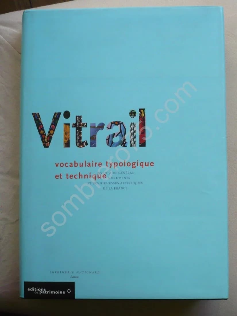 Vitrail - Vocabulaire typologique et technique