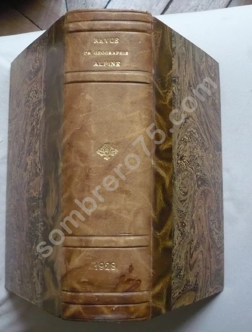 Revue de Géographie Alpine - Tome XVI - 1928
