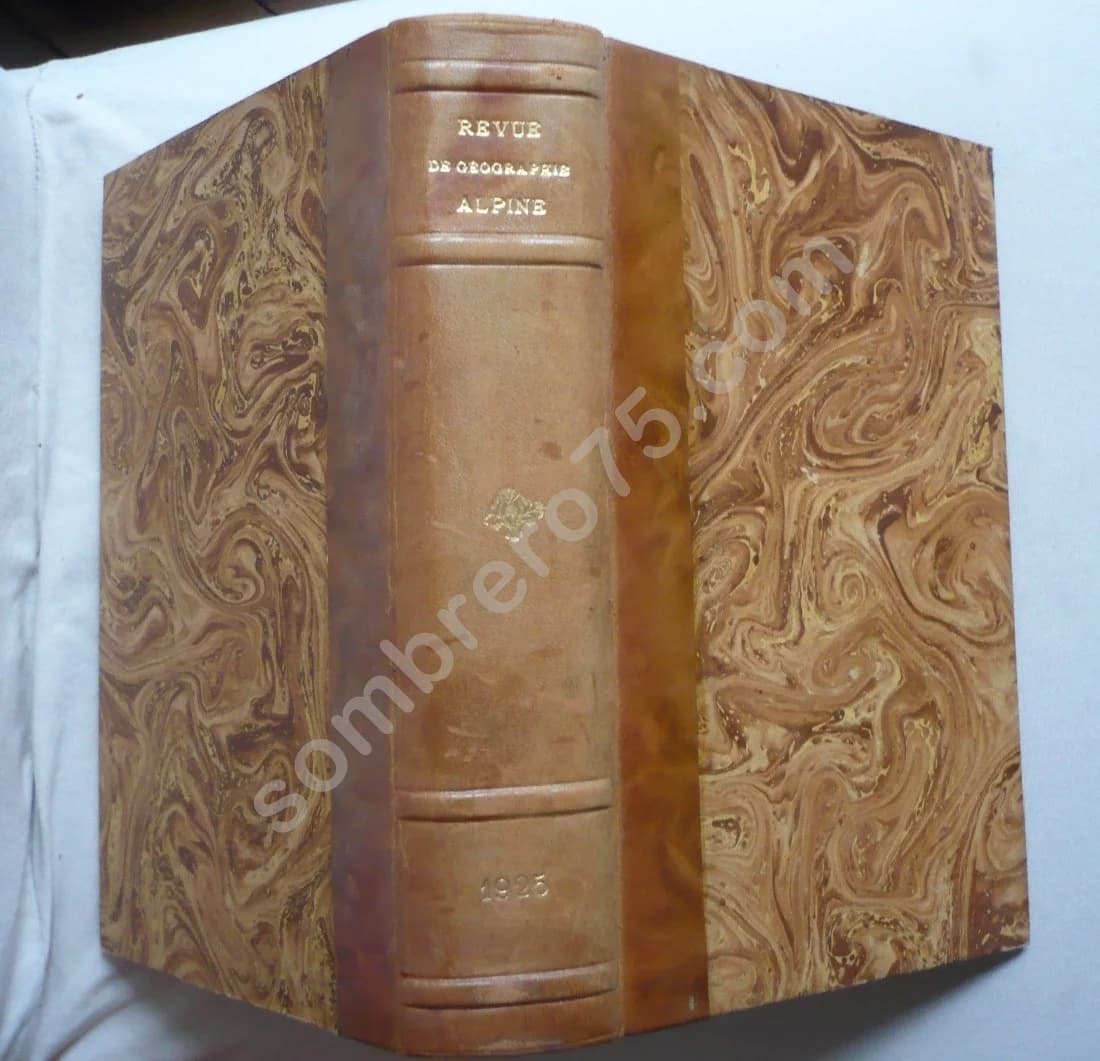 Revue de Géographie Alpine - Tome XIII - 1925