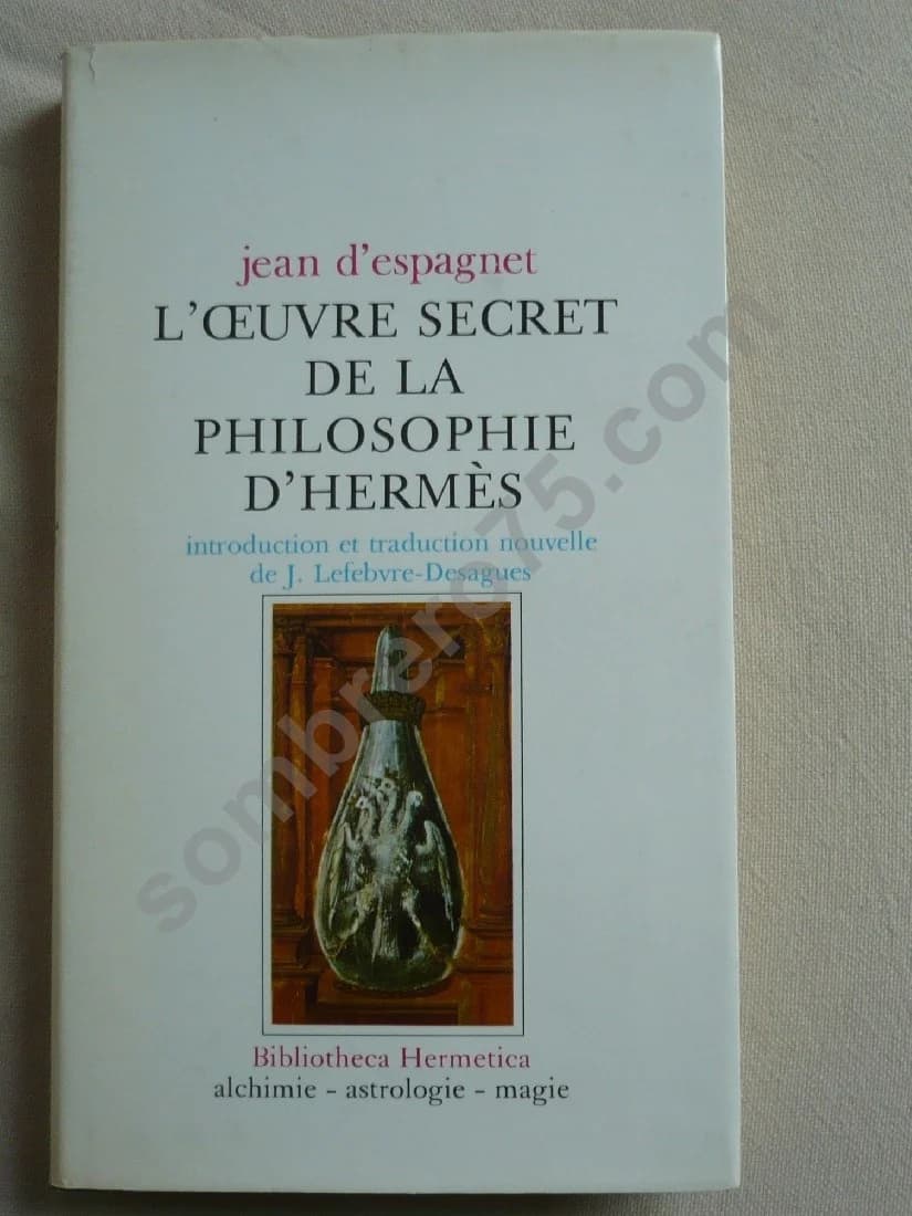 L'Oeuvre Secret de la Philosophie d'Hermès