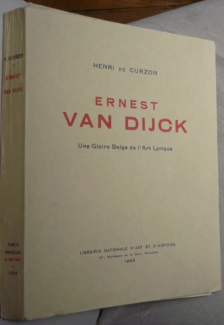 Ernest Van Dijck 1861 - 1923. Une Gloire Belge de l'Art Lyrique - Image 2
