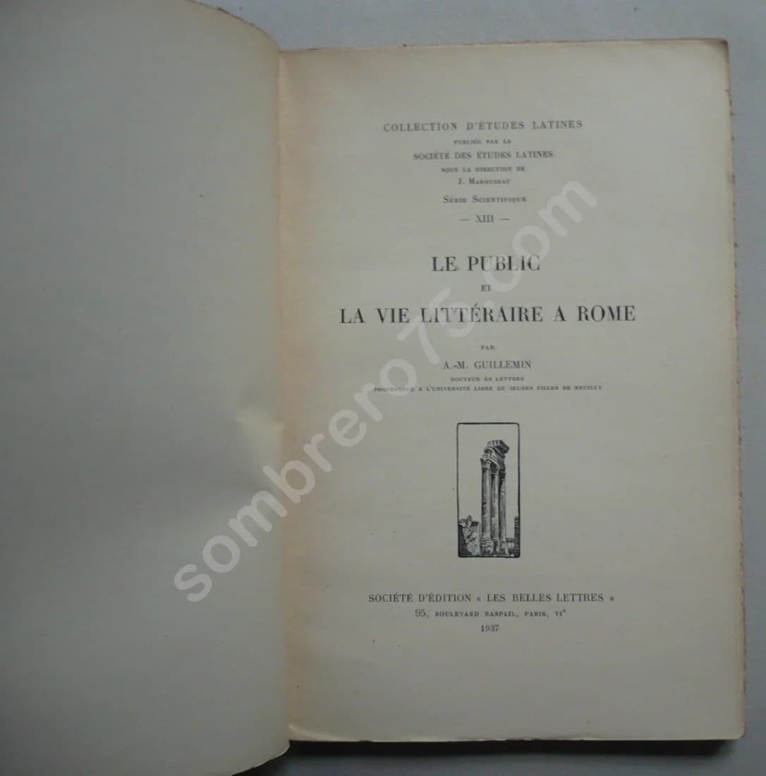 Le Public et la Vie Littéraire à Rome. A. M. GUILLEMIN - Image 3