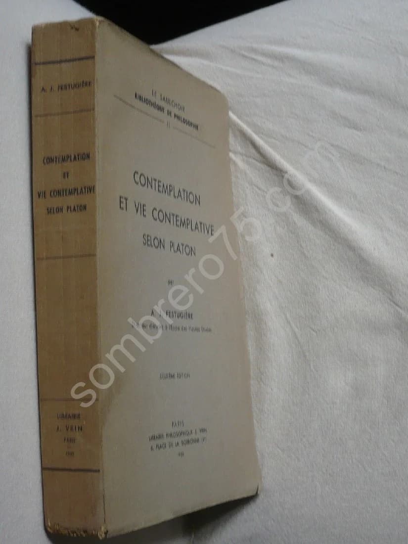 Contemplation et Vie Contemplative selon Platon. A.J. FESTUGIERE - Image 2